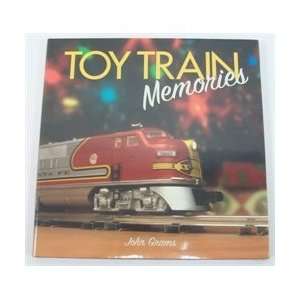  Kalmbach 61982 Toy Train Memories By John Grams: Home 