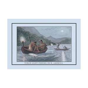 Torch Light Fishing In North America 24x36 Giclee 