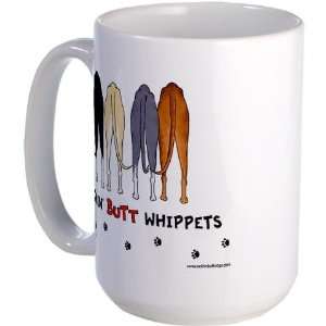  Nothin Butt Whippets Humor Large Mug by  