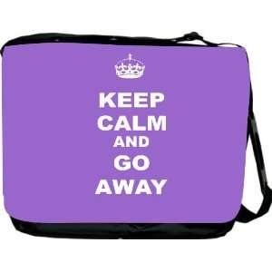 Keep Calm or Go Away   Violet Color Messenger Bag   Book Bag   School 