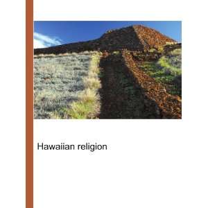 Hawaiian religion Ronald Cohn Jesse Russell  Books