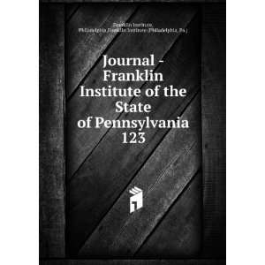   Pennsylvania. 123 Philadelphia,Franklin Institute (Philadelphia, Pa