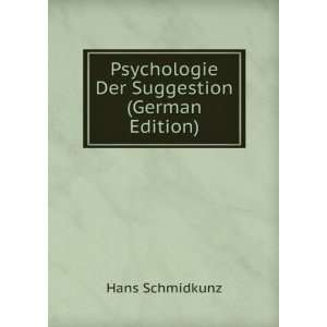  Psychologie Der Suggestion (German Edition) (9785876017604 