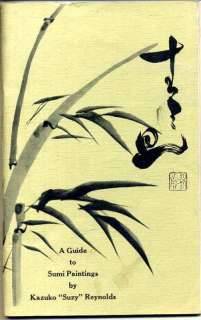 Guide to Japanese Sumi Painting Reynolds 1977 1/E  