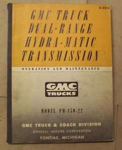 GMC 1952 Dual Range Hydra Matic Transmission Manual  