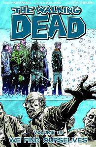 The Walking Dead Vol. 15 We Find Ourselves  