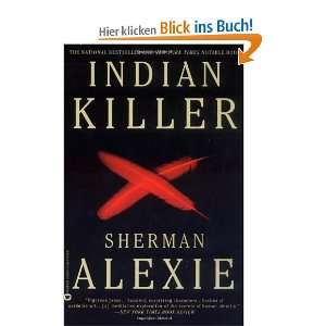 Indian Killer  Sherman Alexie Englische Bücher