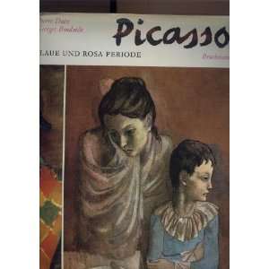 Picasso. Blaue und rosa Periode mit 751 einfarbigen Abbildungen und 61 
