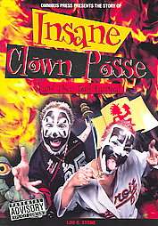 Omnibus Press Presents The Story of Insane Clown Posse by Lou G Stone 