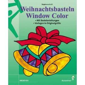 Window Color Weihnachtsmotive  Stephanie Kraft Bücher