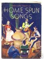 BOOK TREASURE CHEST OF HOME SPUN SONGS  