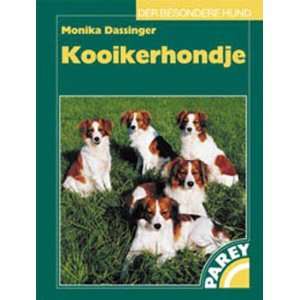 Kooikerhondje (Der besondere Hund)  Monika Dassinger 