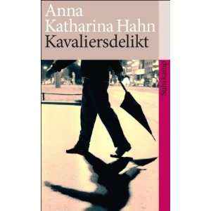 Kavaliersdelikt Erzählungen (suhrkamp taschenbuch)  Anna 