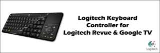 Logitech Keyboard Controller for Logitech Revue and Google TV 