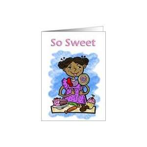  So Sweet Thank You Card ~ African American Girl with candy 