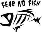 Big Fear No Fish Truck Boat Vinyl Decal