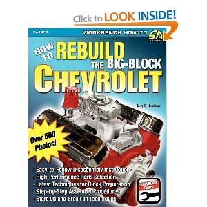  How to Rebuild the Big Block Chevrolet [Paperback] Tony E 