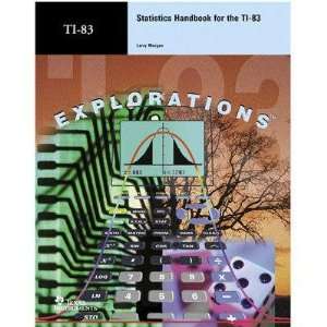   Texas Instrument STATTI83 Statistics Handbook for TI 83 Electronics