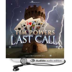   Last Call (Audible Audio Edition) Tim Powers, Bronson Pinchot Books