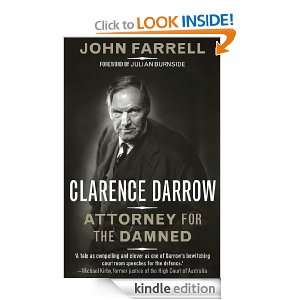 Clarence Darrow attorney for the damned John Farrell  