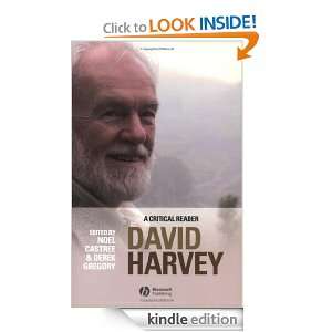David Harvey A Critical Reader (Antipode Book Series) Noel Castree 