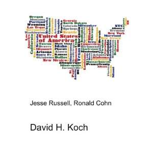  David H. Koch Ronald Cohn Jesse Russell Books