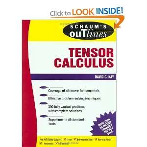   Outline of Tensor Calculus (Schaums) [Paperback] David Kay Books