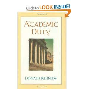  Academic Duty [Hardcover] Donald Kennedy Books