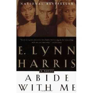  Abide With Me A Novel [Paperback] E. Lynn Harris Books