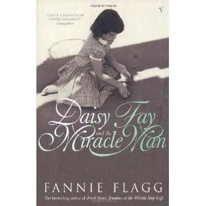  Daisy Fay and Miracle Man [Paperback] Fannie Flagg Books