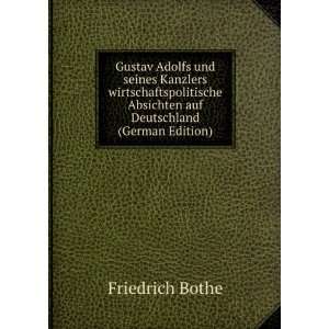 Gustav Adolfs und seines Kanzlers wirtschaftspolitische Absichten auf 