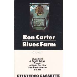  Blues Farm Ron Carter, Billy Cobham, Hubert Laws, Ralph 