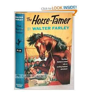  The Horse Tamer Walter Farley, James Schuker Books