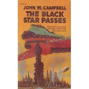  The Black Star Passes John W. Campbell Books