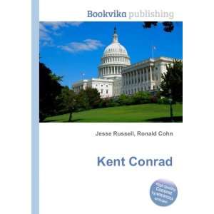 Kent Conrad [Paperback]
