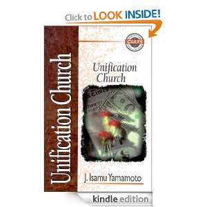 Unification Church (Zondervan Guide to Cults and Religious Movements 