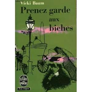  Prenez garde aux biches Vicki Baum Books