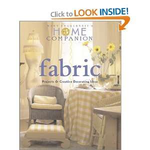  Fabric Projects And Creative Decorating Ideas [Hardcover 