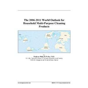   2006 2011 World Outlook for Household Multi Purpose Cleaning Products