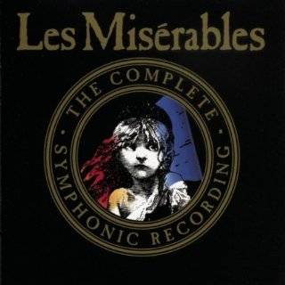 Les Misérables Highlights from the Complete Symphonic International 